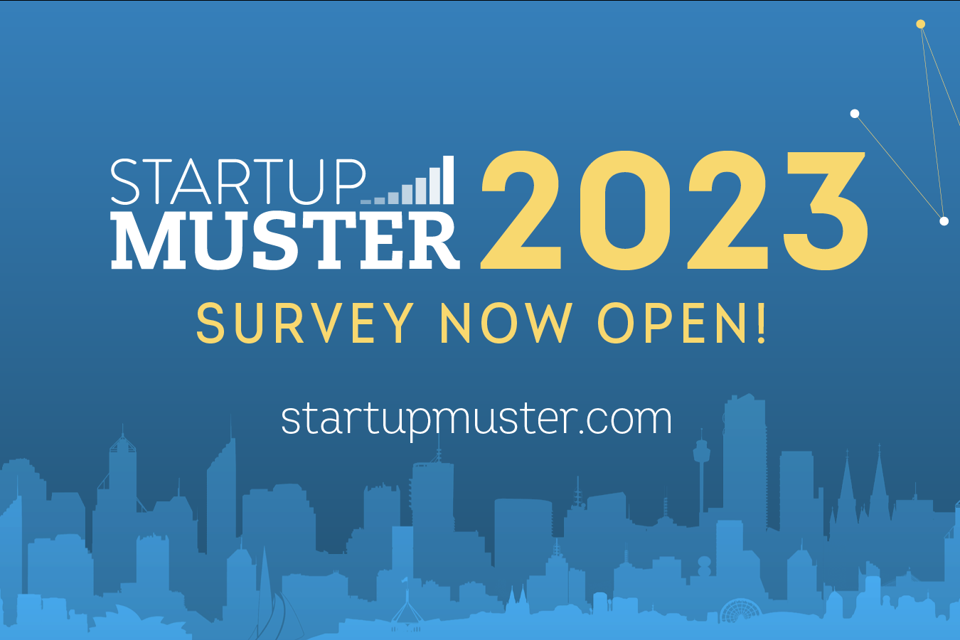 Promotional banner that reads "Startup Muster 2023 Survey now open!"