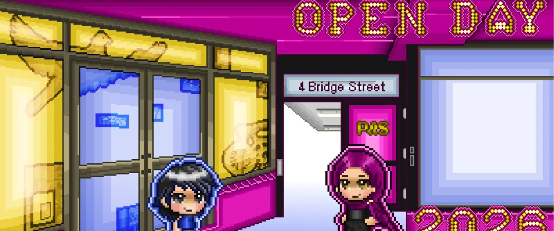 Pixel art scene of two people in hoodies outside a brightly lit building with signs reading "OPEN DAY," "4 Bridge Street," "PAS," and "2026.